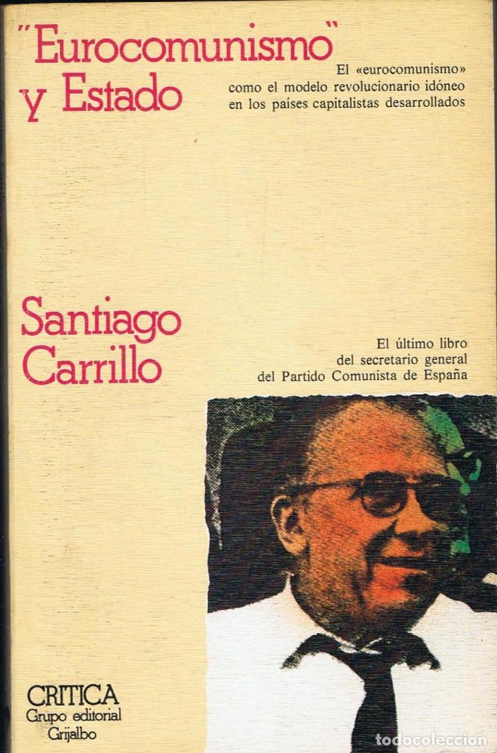 Libros: EUROCOMUNISMO Y ESTADO - Foto 1