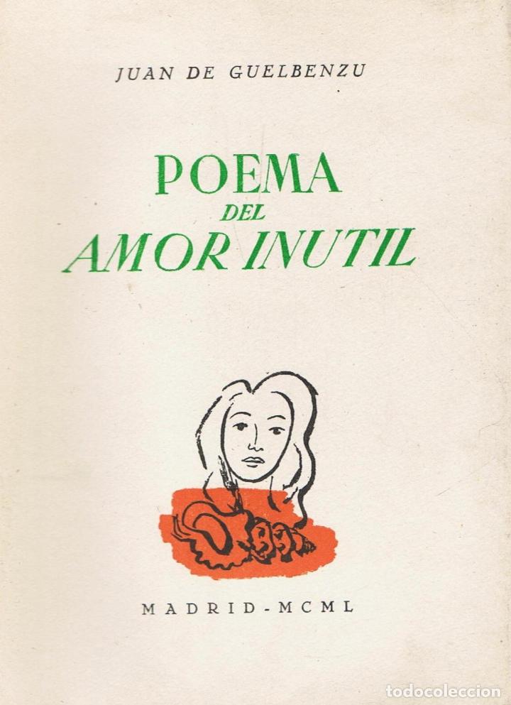 Libros: POEMA DEL AMOR INUTIL. Verso. - Foto 1