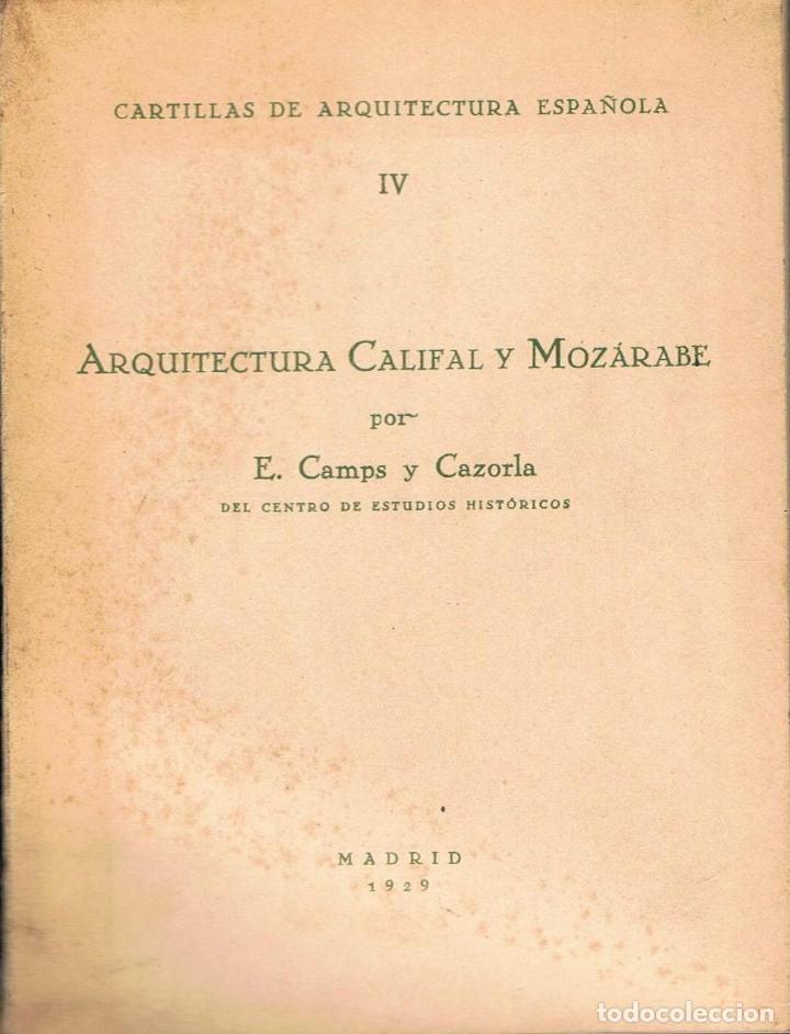 Libros: ARQUITECTURA CALIFAL Y MOZ&Aacute;RABE. - Foto 1