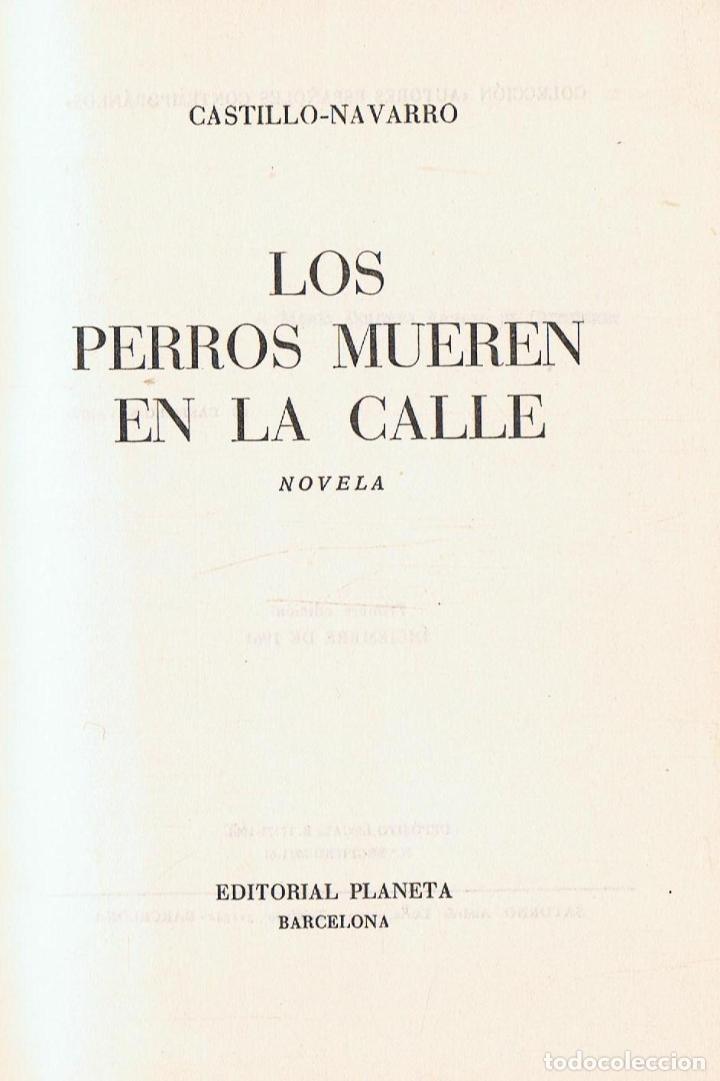 Libros: LOS PERROS MUEREN EN LA CALLE - Foto 1