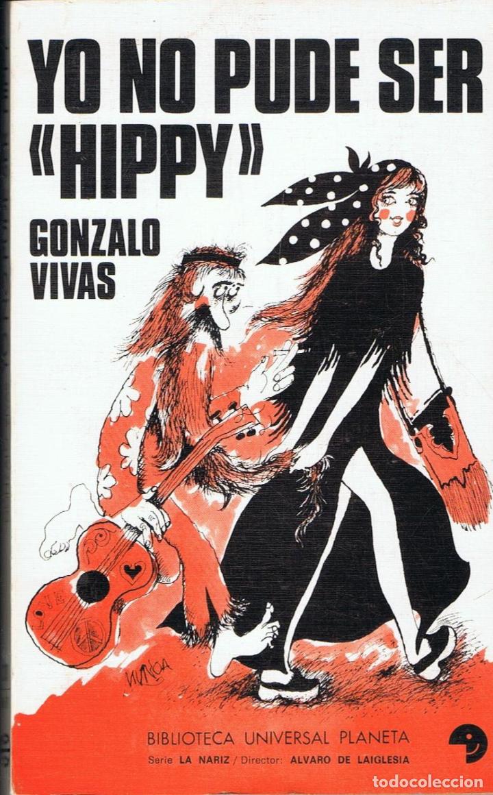 Libros: YO NO PUDE SER HIPPY - Foto 1
