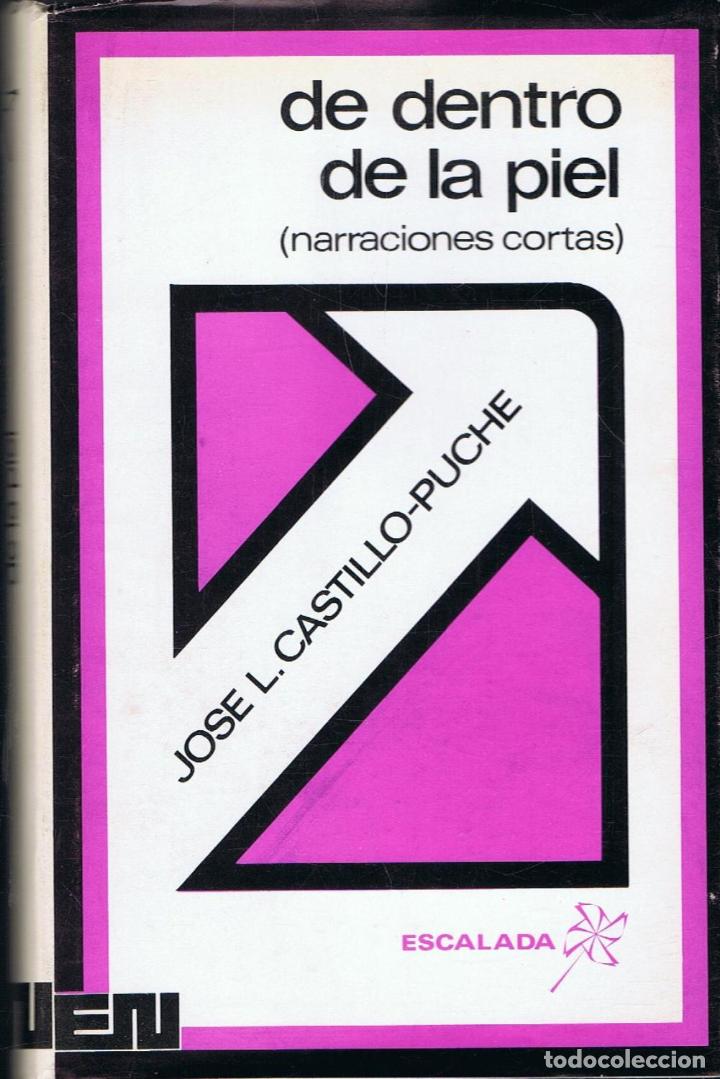 Libros: DE DENTRO DE LA PIEL (Narraciones cortas). - Foto 1
