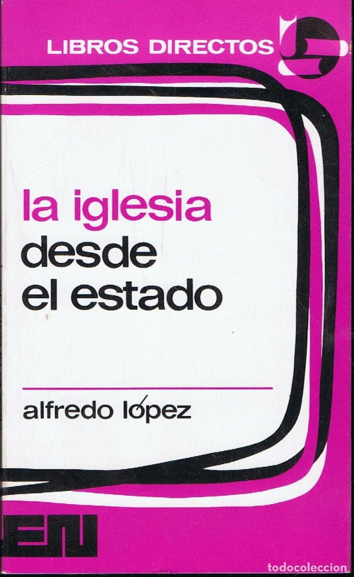 Libros: LA IGLESIA DESDE EL ESTADO - Foto 1