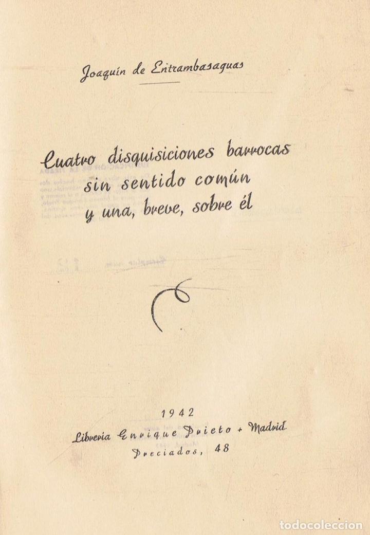 Libros: CUATRO DISQUISICIONES BARROCAS SIN SENTIDO COM&Uacute;N Y UNA, BREVE, SOBRE &Eacute;L