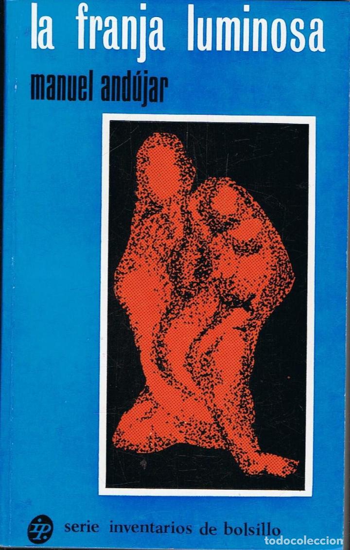 Libros: LA FRANJA LUMINOSA - Foto 1