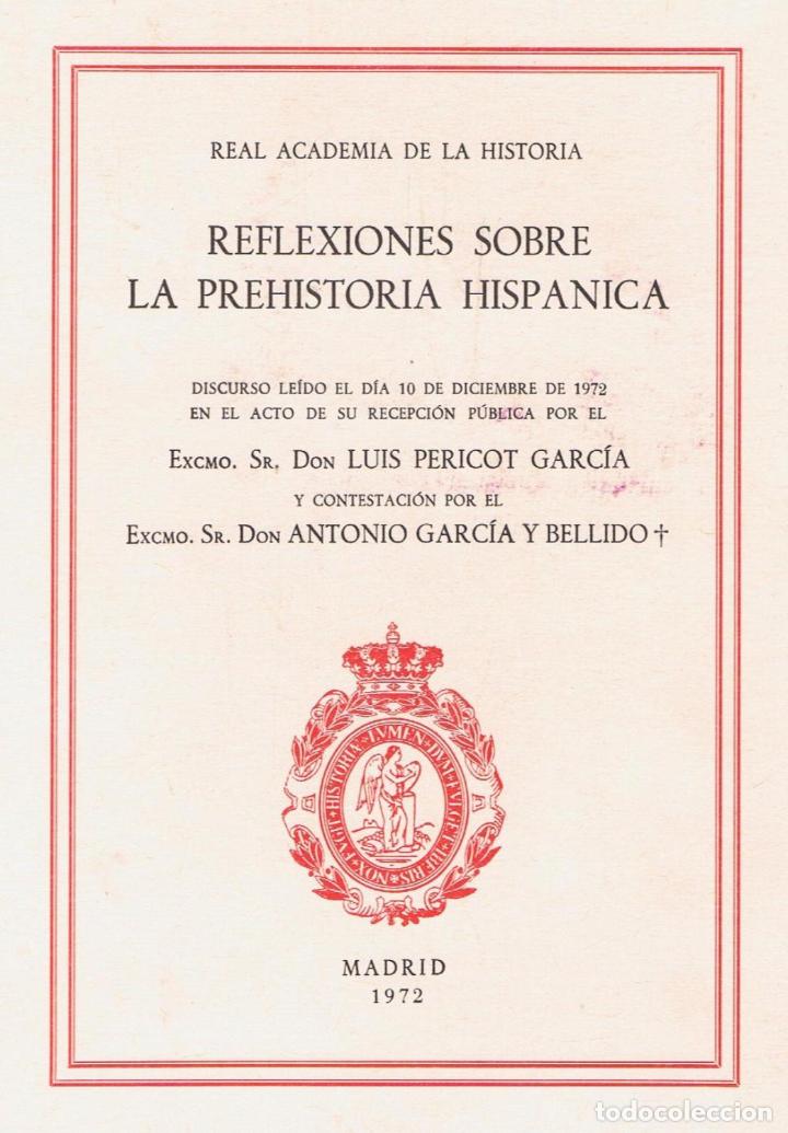 Libros: REFLEXIONES SOBRE LA PREHISTORIA HISP&Aacute;NICA - Foto 1