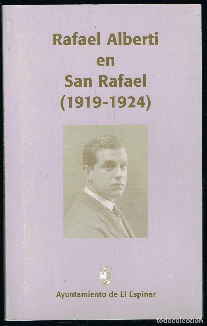 Libros: RAFAEL ALBERTI EN SAN RAFAEL (1919 - 1924). - Foto 1