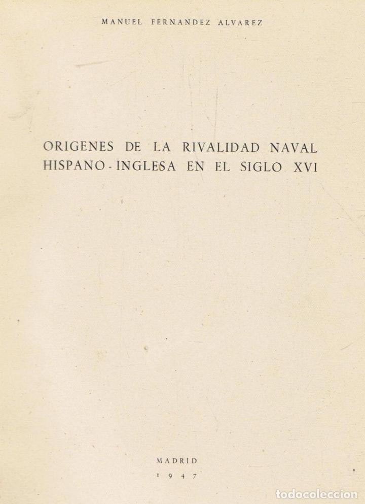 Libros: OR&Iacute;GENES DE LA RIVALIDAD NAVAL HISPANO - INGLESA EN EL SIGLO XVI - Foto 1