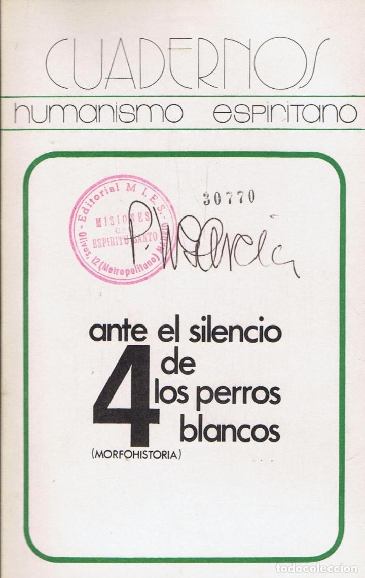 Libri di seconda mano: CUADERNOS HUMANISMO ESPIRITANO. N&ordm; 4. MORFOHISTOIRA