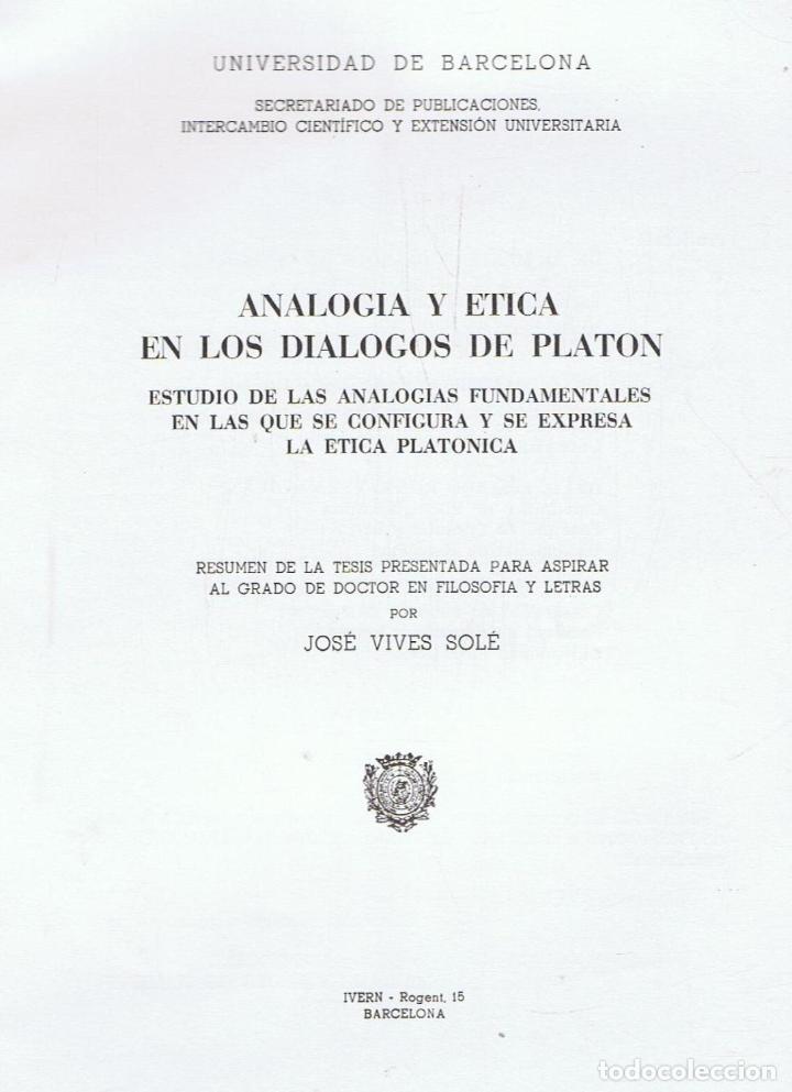 Libros: ANALOG&Iacute;A Y &Eacute;TICA EN LOS DI&Aacute;LOGOS DE PLAT&Oacute;N