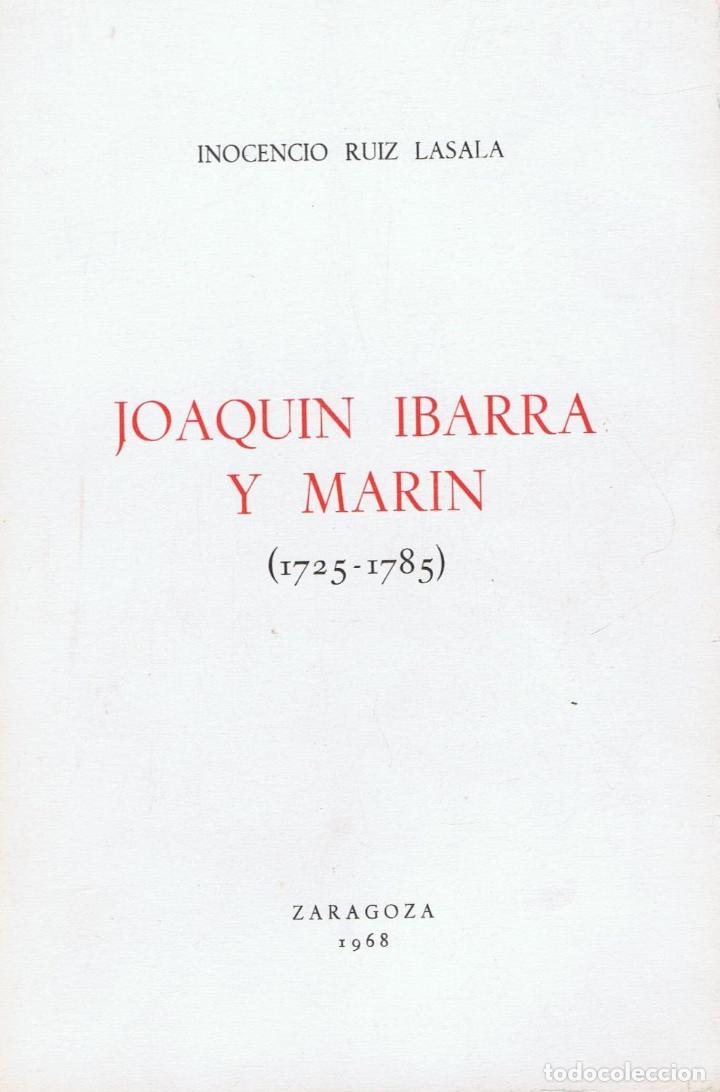 Libros: JOAQU&Iacute;N IBARRA Y MAR&Iacute;N (1725 - 1785). - Foto 1