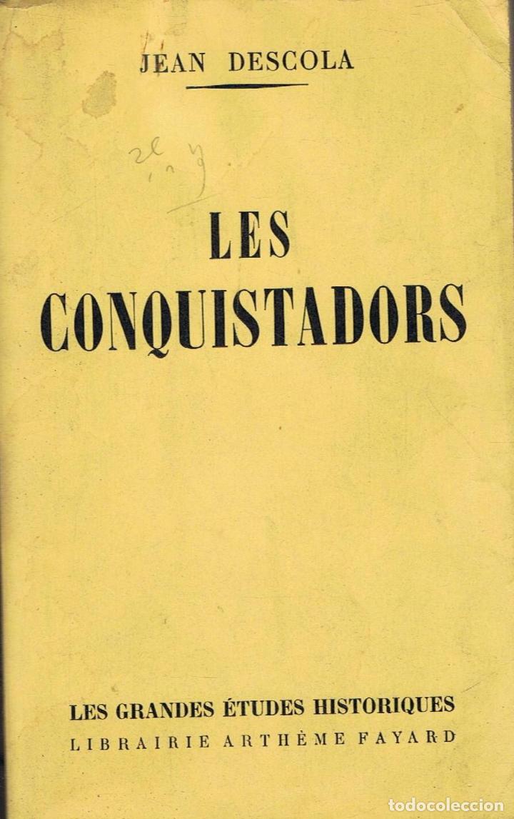 Libros: LES CONQUISTADORS - Foto 1