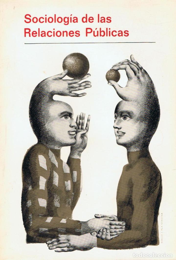 Libros: SOCIOLOG&Iacute;A DE LAS RELACIONES P&Uacute;BLICAS - Foto 1