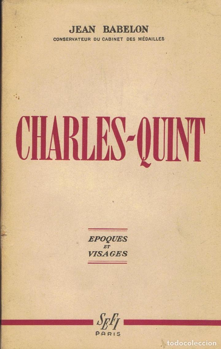Libros: CHARLES - QUINT (1500 - 1558). - Foto 1