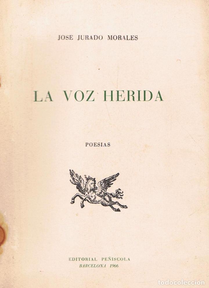 Libros: LA VOZ HERIDA. Poes&iacute;as - Foto 1
