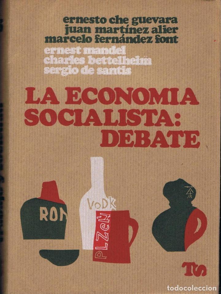 Libros: LA ECONOM&Iacute;A SOCIALISTA: DEBATE - Foto 1