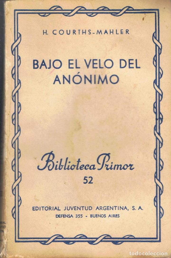 Libros: BAJO EL VELO DEL AN&Oacute;NIMO - Foto 1