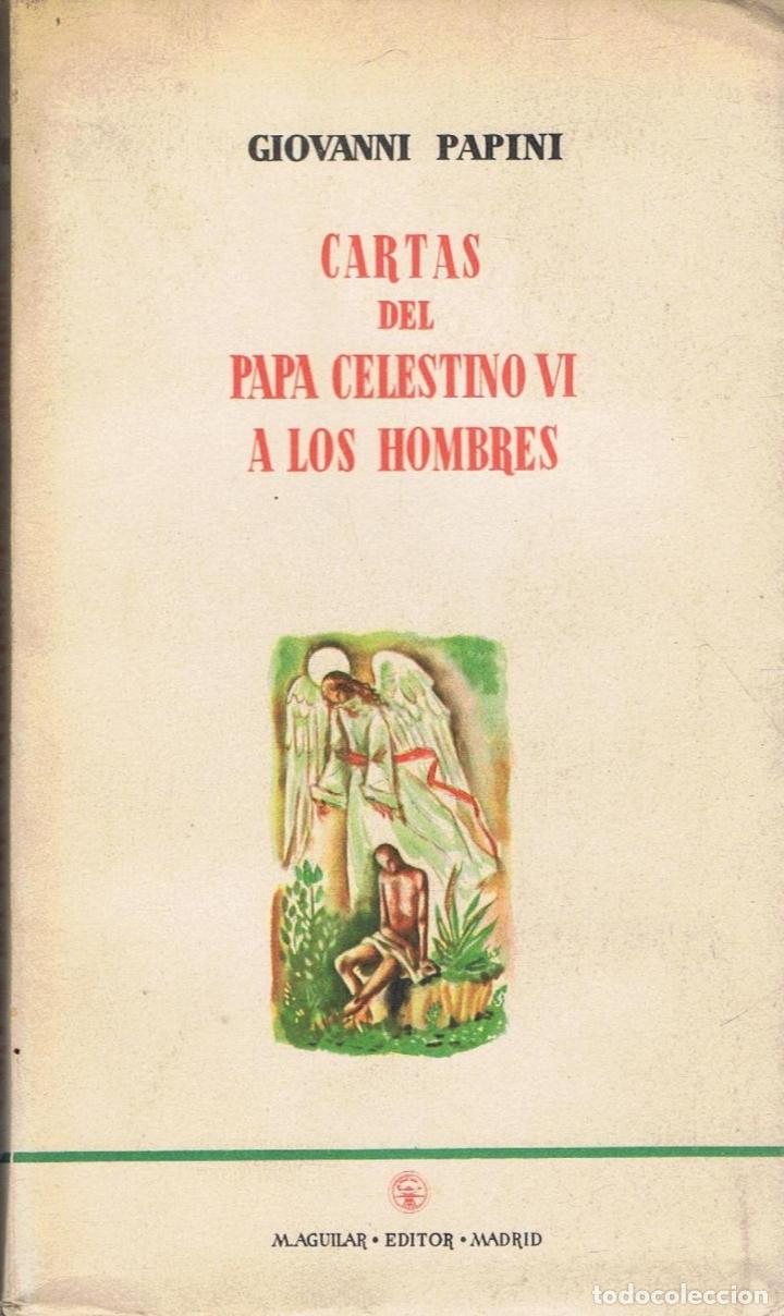 Libros: CARTAS DEL PAPA CELESTINO VI A LOS HOMBRES