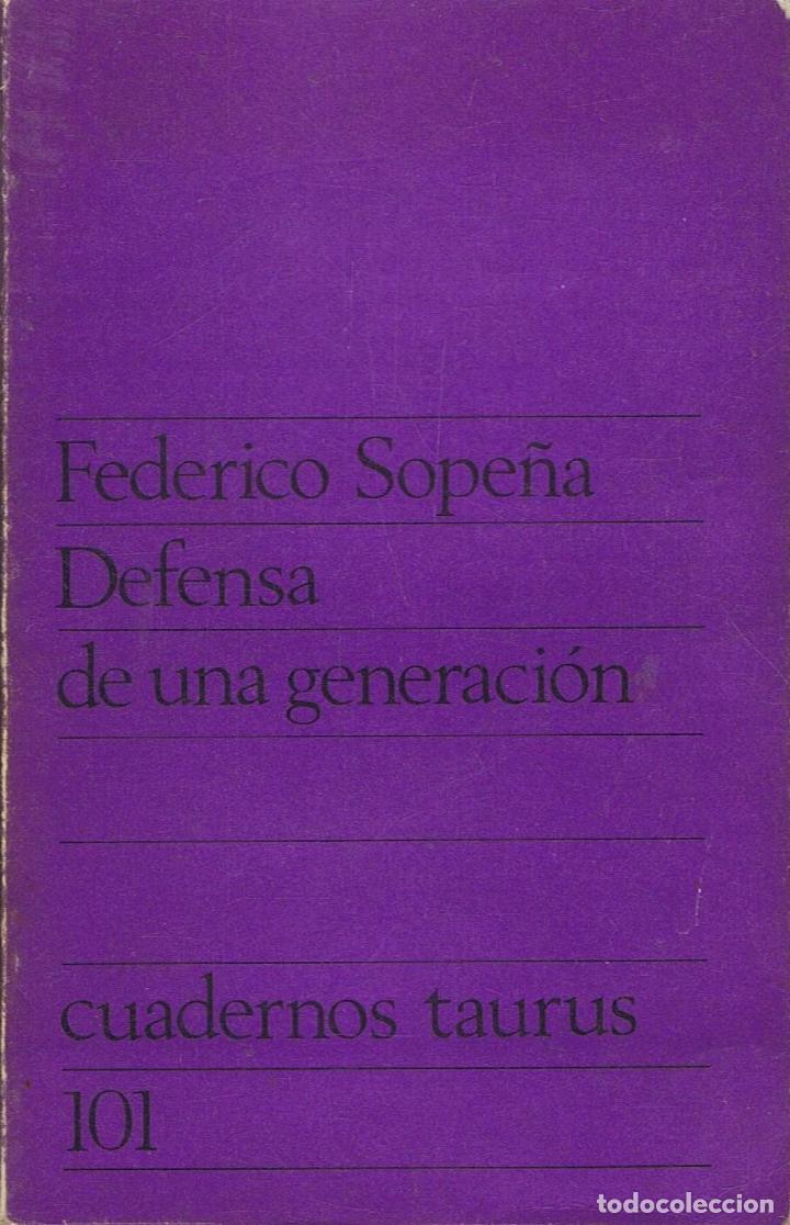 Libros: DEFENSA DE UNA GENERACI&Oacute;N - Foto 1
