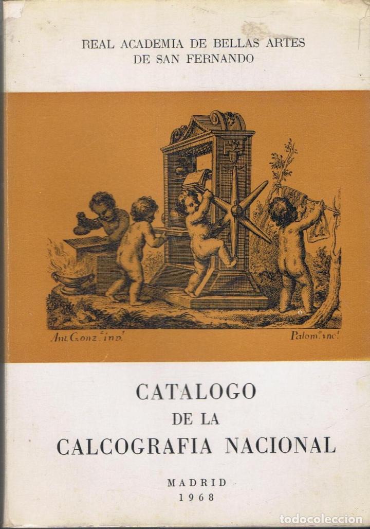 Libros: CAT&Aacute;LOGO DE LA CALCOGRAF&Iacute;A NACIONAL. - Foto 1