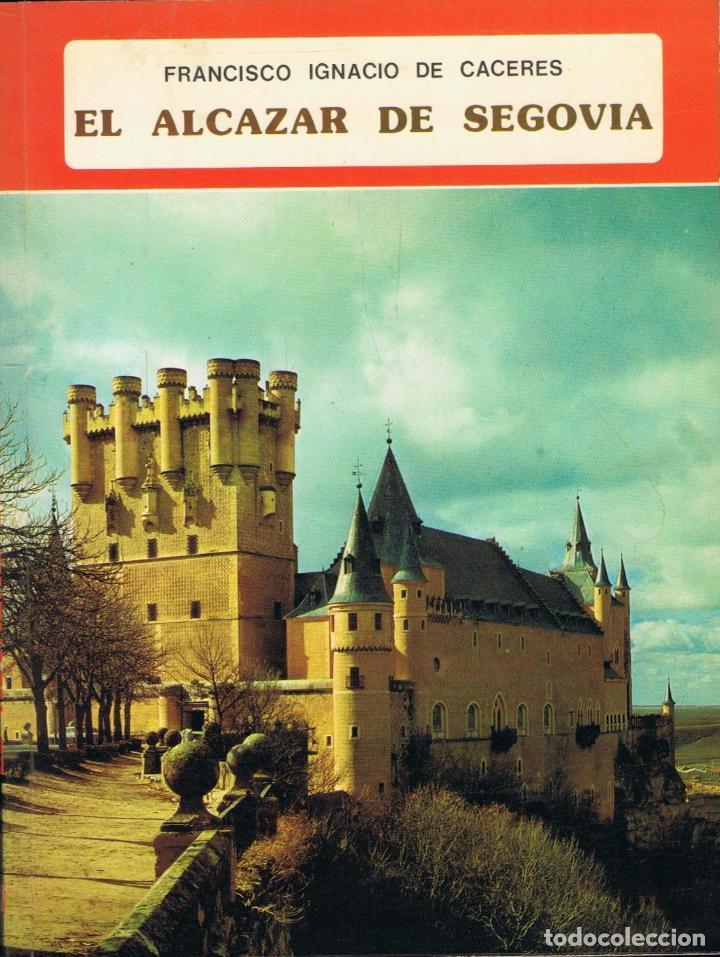 Libros: EL ALC&Aacute;ZAR DE SEGOVIA - Foto 1