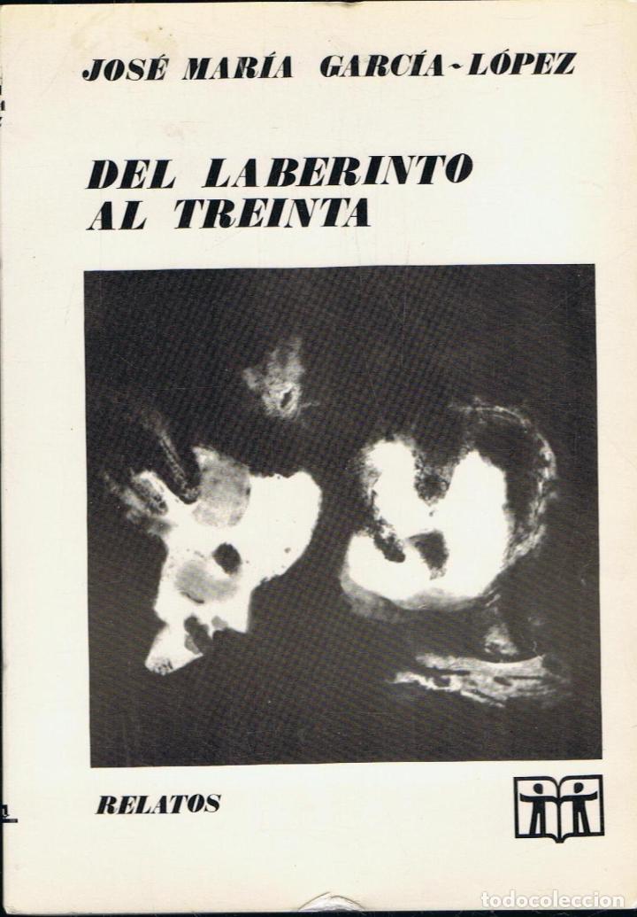 Libros: DEL LABERINTO AL TREINTA - Foto 1