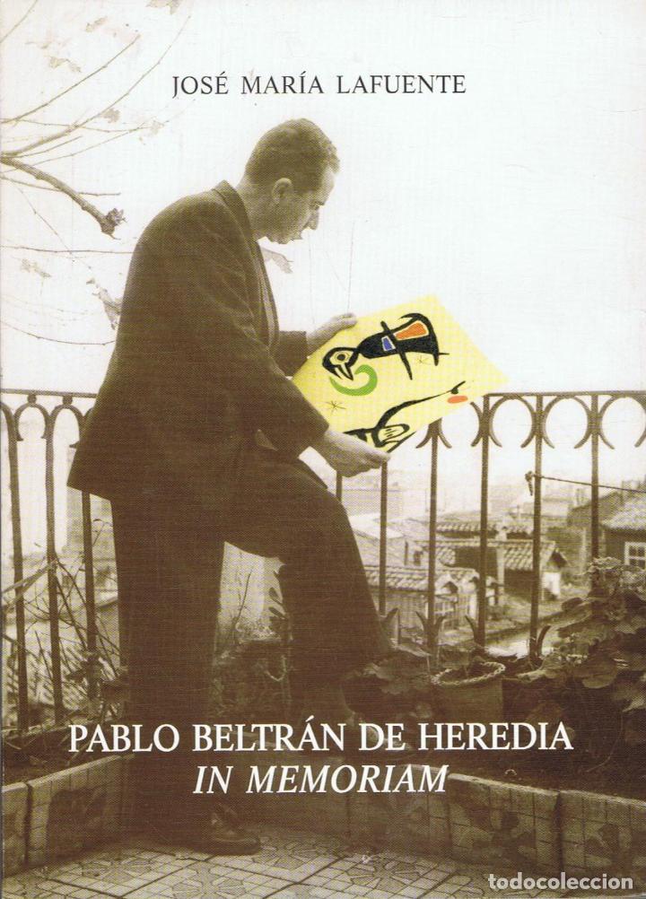 Libros: PABLO BELTR&Aacute;N DE HEREDIA IN MEMORIAM - Foto 1