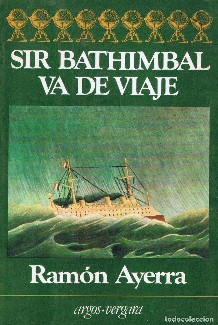 Libros: SIR BATHIMBAL VA DE VIAJE - Foto 1