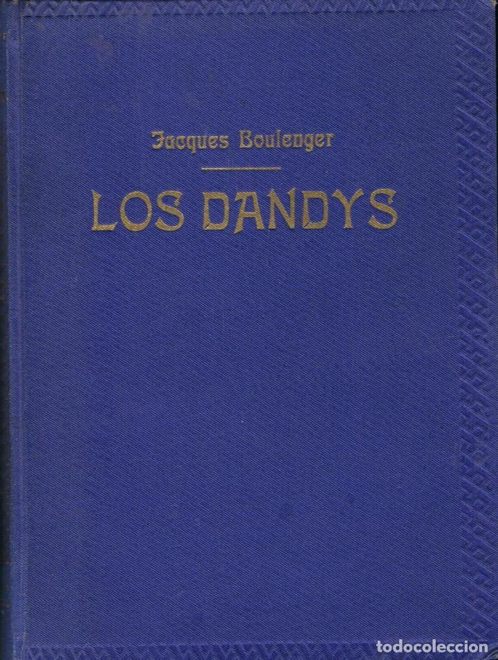 Libros: LOS DANDYS - Foto 1