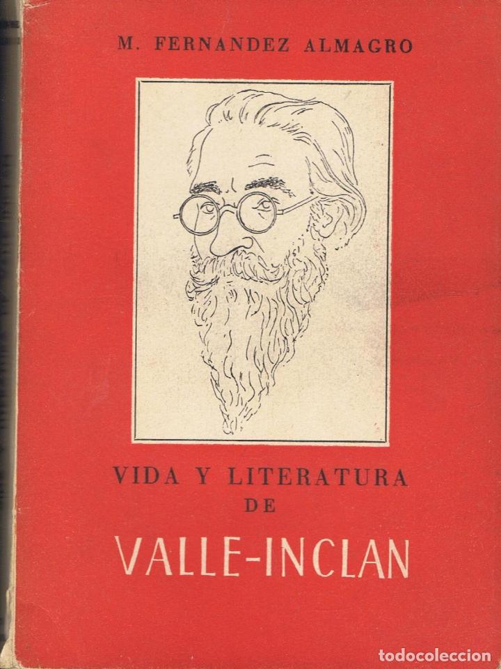 Libros: VIDA Y LITERATURA DE VALLE - INCL&Aacute;N - Foto 1