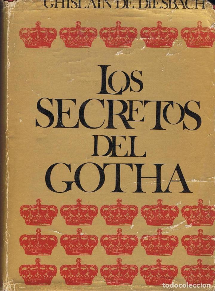 Libros: LOS SECRETOS DEL GOTHA - Foto 1