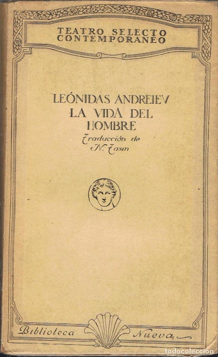 Libros: LA VIDA DEL HOMBRE. Teatro - Foto 1