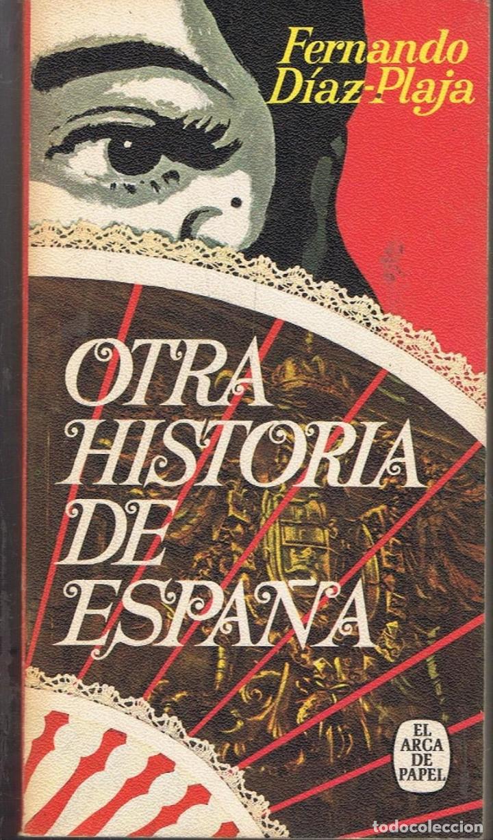 Libros: OTRA HISTORIA DE ESPA&Ntilde;A - Foto 1