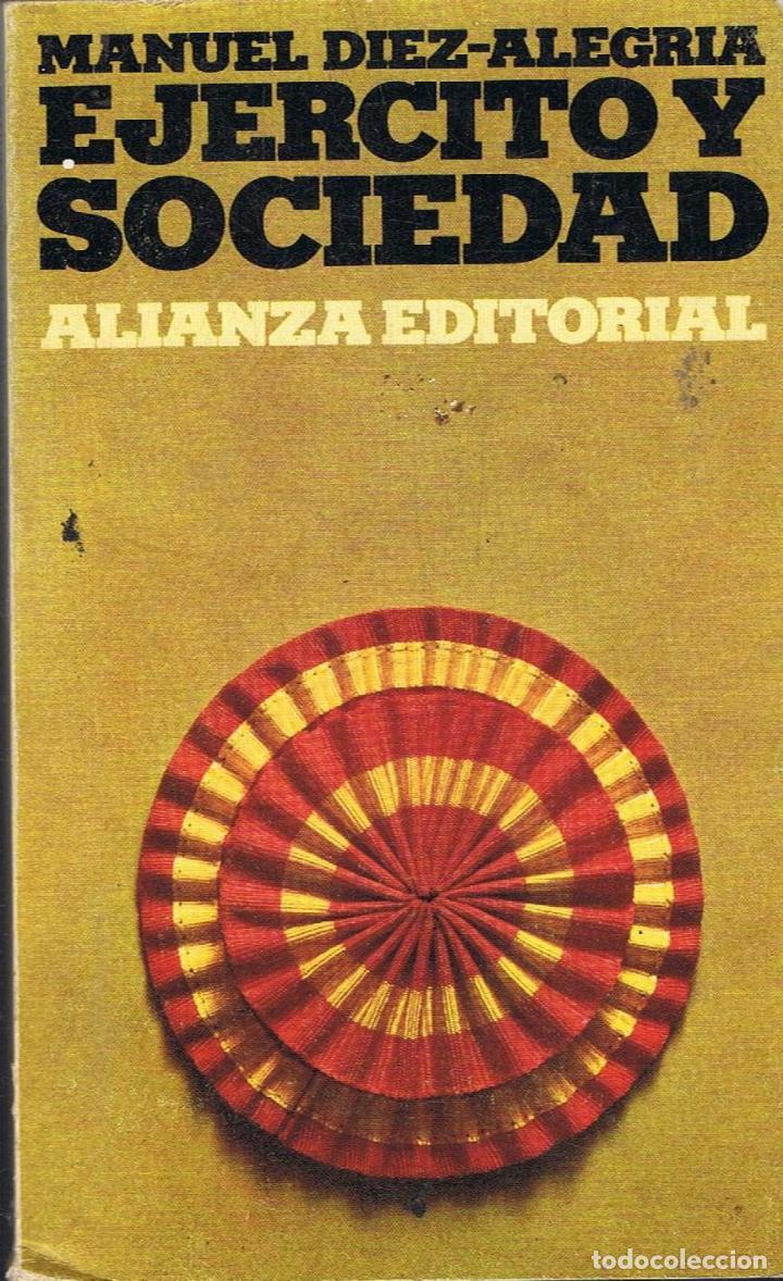 Libros: EJERCITO Y SOCIEDAD - Foto 1