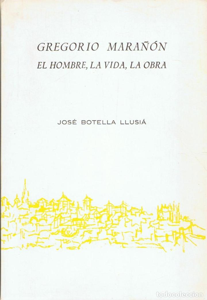 Libros: GREGORIO MARA&Ntilde;&Oacute;N EL HOMBRE, LA VIDA, LA OBRA - Foto 1