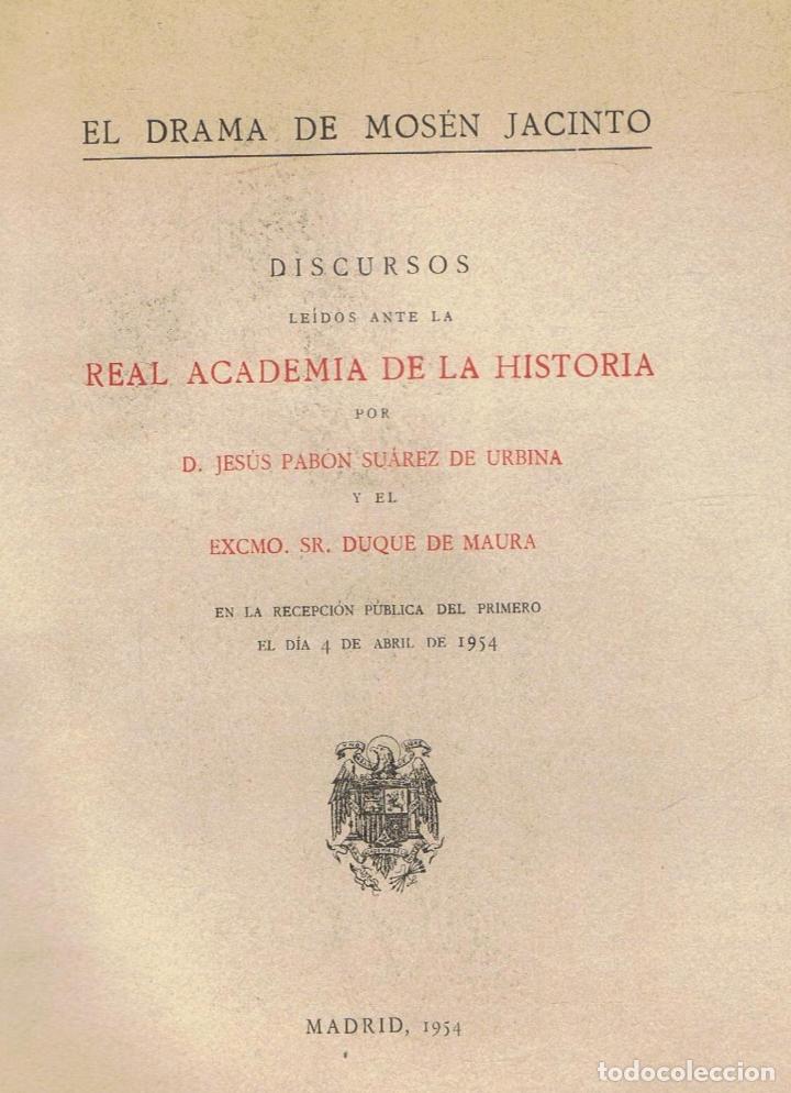 Libros: EL DRAMA DE MOS&Eacute;N JACINTO. Discurso - Foto 1