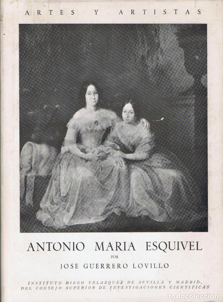 Libros: ANTONIO MAR&Iacute;A ESQUIVEL - Foto 1