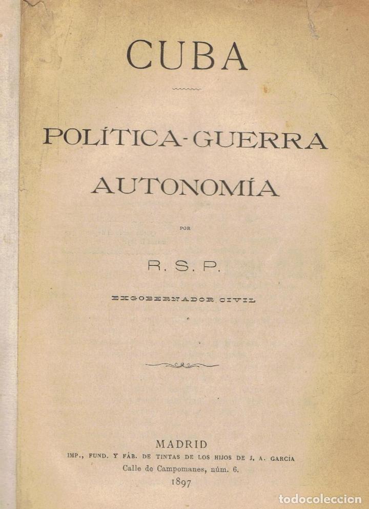 Libros: CUBA. POL&Iacute;TICA - GUERRA AUTONOM&Iacute;A - Foto 1