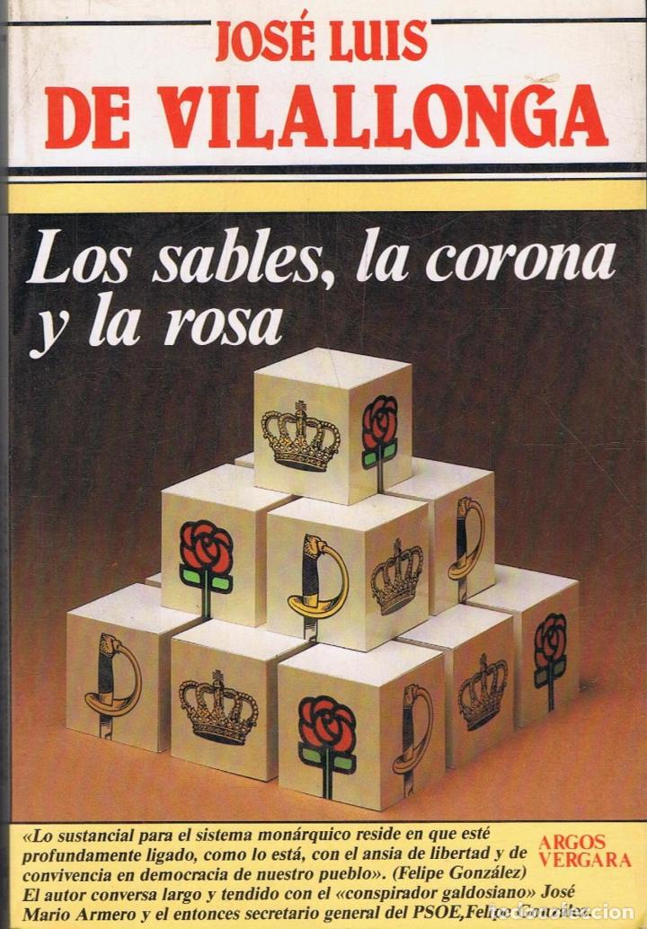 Libros: LOS SABLES, LA CORONA Y LA ROSA - Foto 1