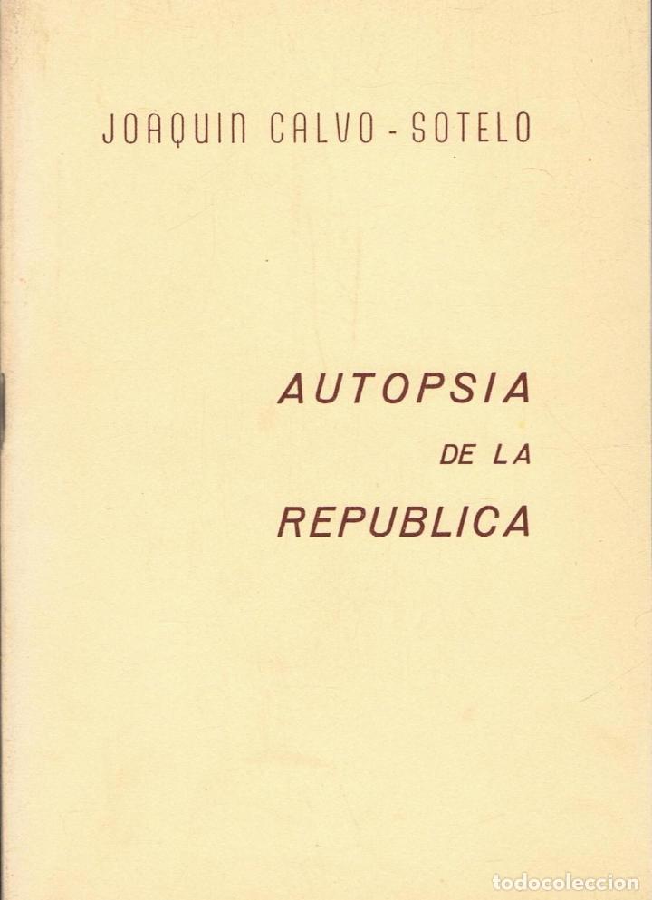 Libros: AUTOPSIA DE LA REP&Uacute;BLICA - Foto 1