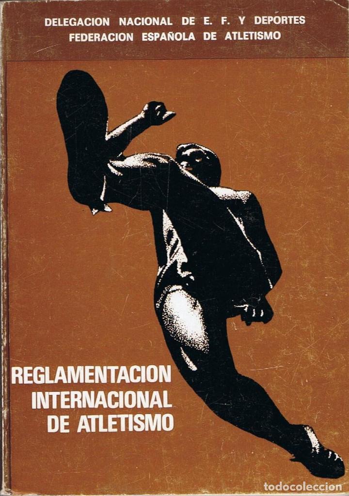 Libros: REGLAMENTO INTERNACIONAL DE ATLETISMO - Foto 1