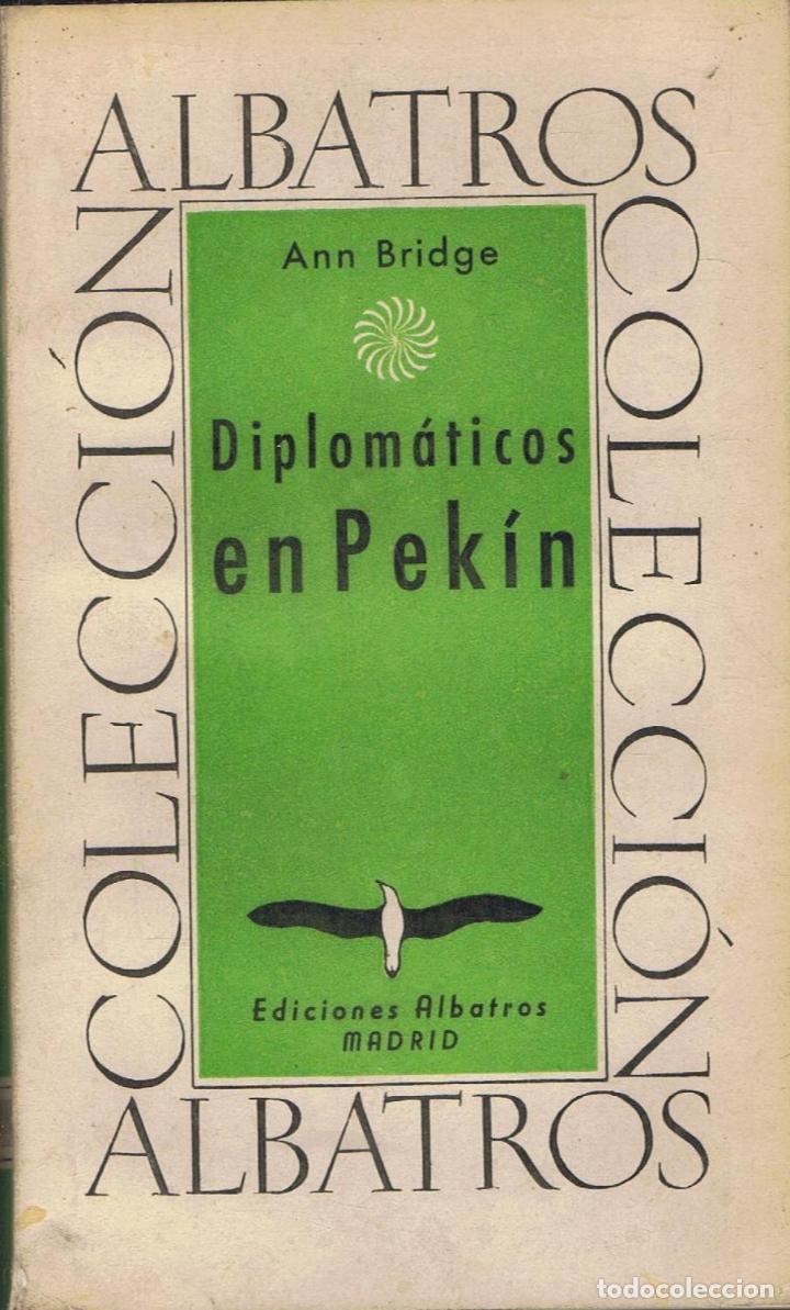 Libros: DIPLOM&Aacute;TICOS EN PEK&Iacute;N - Foto 1