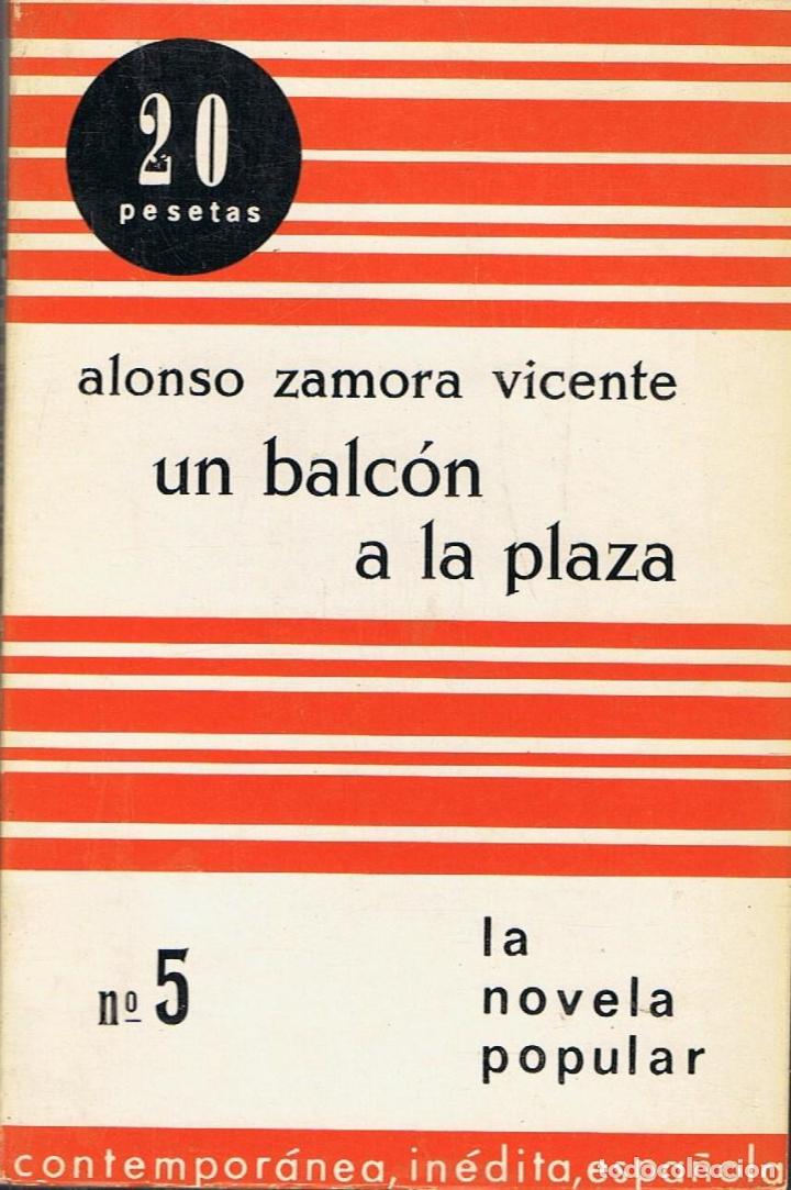 Libros: UN BALC&Oacute;N A LA PLAZA - Foto 1