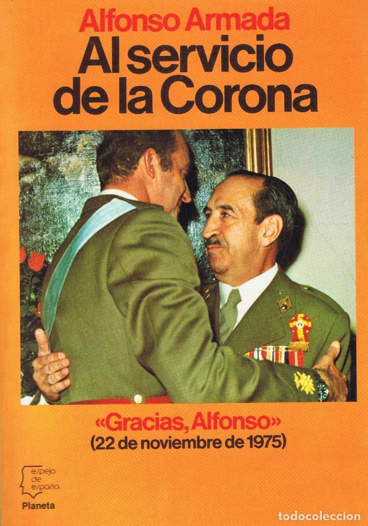 Libros: AL SERVICIO DE LA CORONA - Foto 1