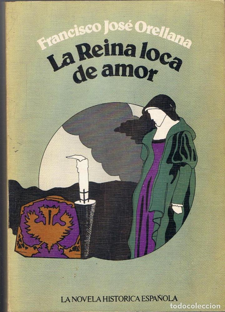 Libros: LA REINA LOCA DE AMOR - Foto 1