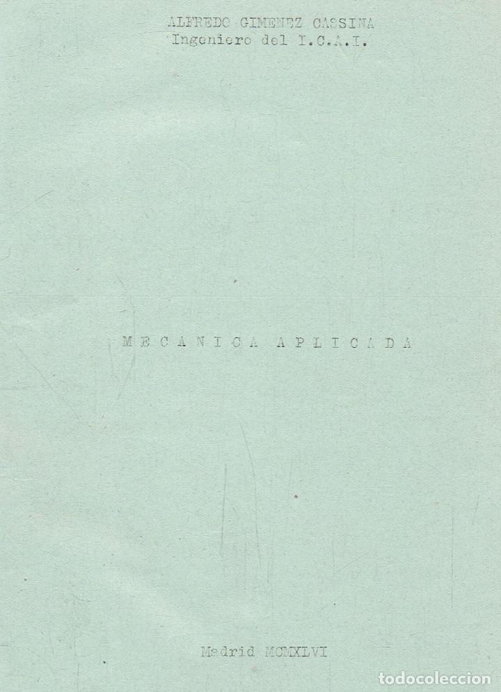 Libros: MEC&Aacute;NICA APLICADA. 5 PARTES EN 2 Vols - Foto 1