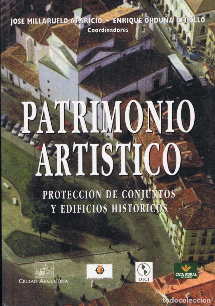 Libri di seconda mano: PATRIMONIO ART&Iacute;STICO. Protecci&oacute;n de conjuntos y edificios hist&oacute;ricos. I Seminario Iberoamericano.
