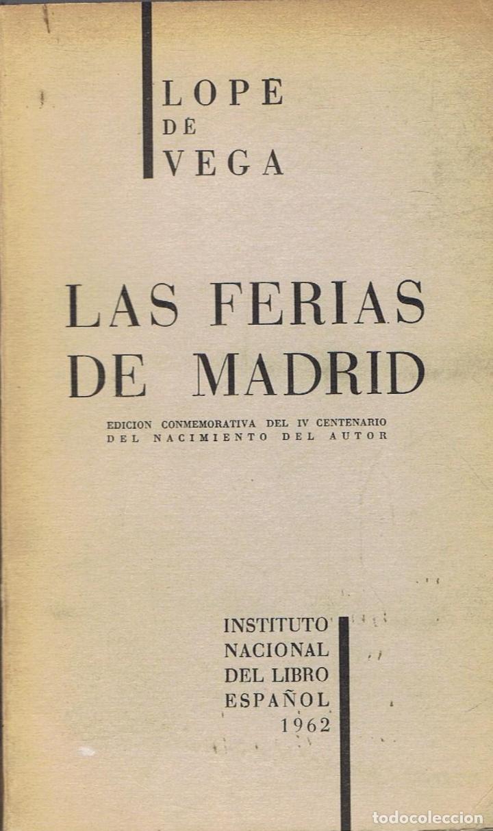 Libros: LAS FERIAS DE MADRID (teatro). - Foto 1
