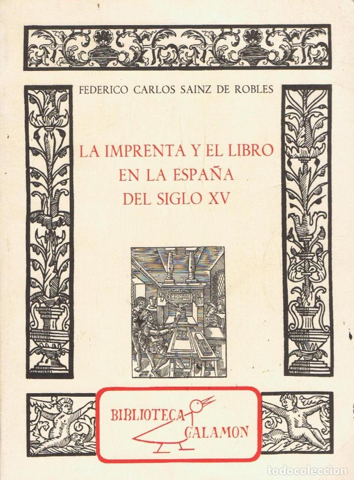 Libros: LA IMPRENTA Y EL LIBRO EN LA ESPA&Ntilde;A DEL SIGLO XV - Foto 1