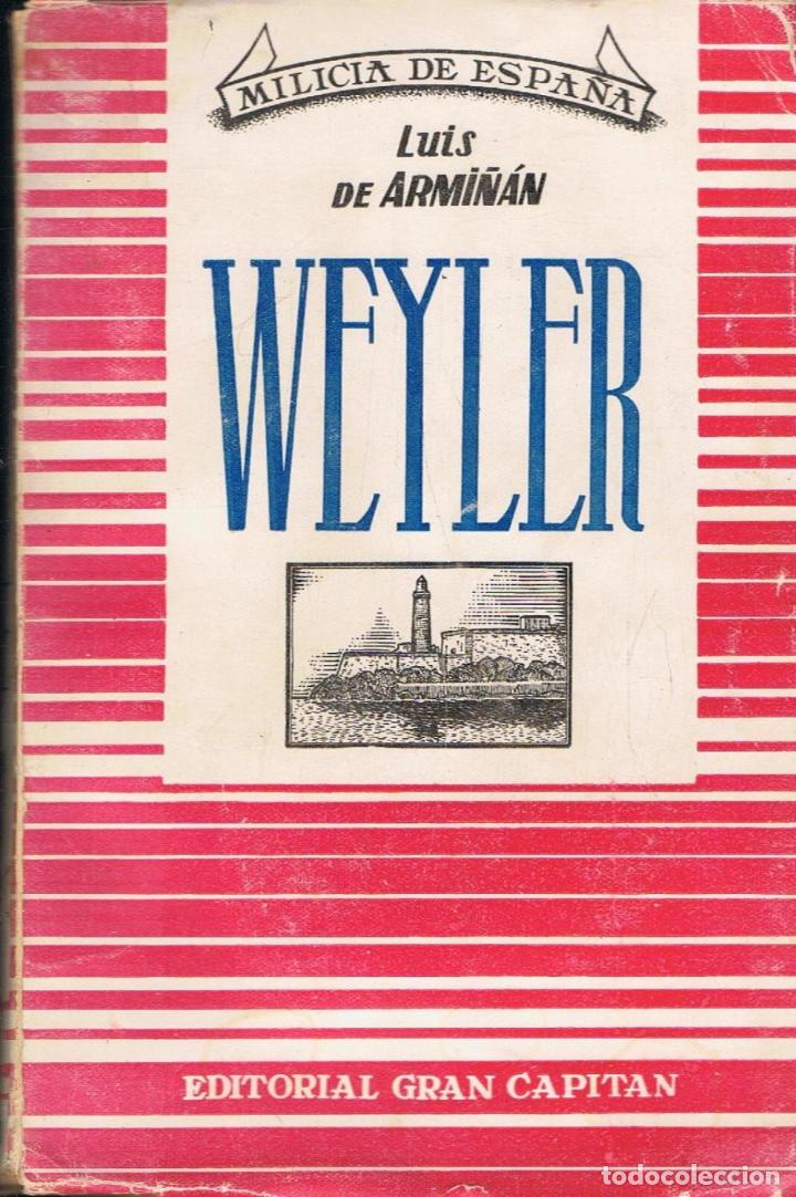 Libros: WEYLER - Foto 1